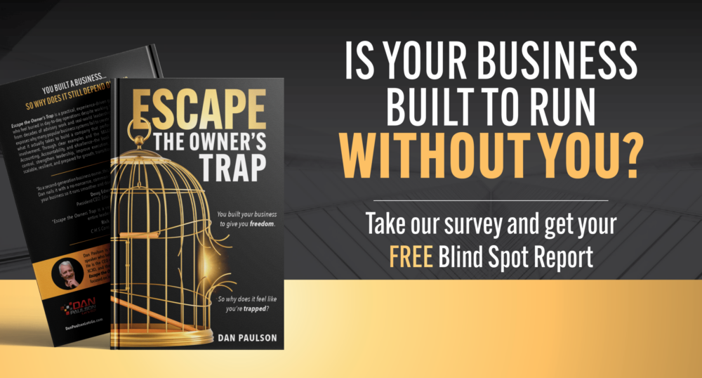 Escape The Owner's Trap by Dan Paulson